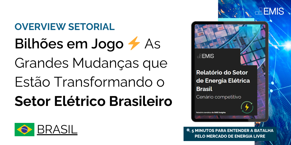 Overview Setorial: Setor de Energia Elétrica Brasil - Cenário Competitivo